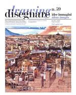 Disegnare. Idee, immagini. Ediz. italiana e inglese (2019). Vol. 59