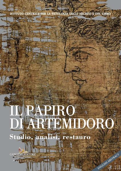 Il papiro di Artemidoro. Studio, analisi, restauro - copertina