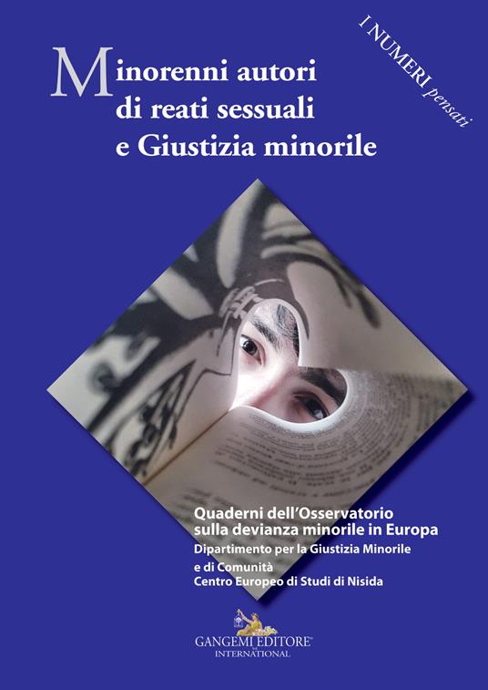 Minorenni autori di reati sessuali e giustizia minorile. Quaderni dell'Osservatorio sulla devianza minorile in Europa - copertina