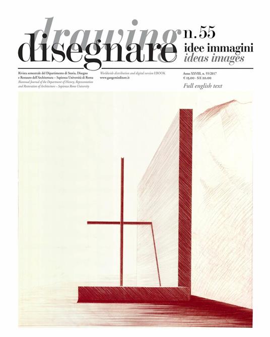 Disegnare idee immagini n° 55 / 2017 - Lisa Accurti,Marta Alonso Rodríguez,Carlo Bianchini,Eduardo Carazo Lefort - ebook