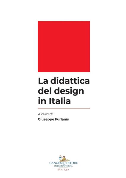 La didattica del design in Italia - Giuseppe Furlanis - ebook