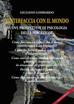 L' interfaccia con il mondo. Nuove prospettive di psicologia della percezione