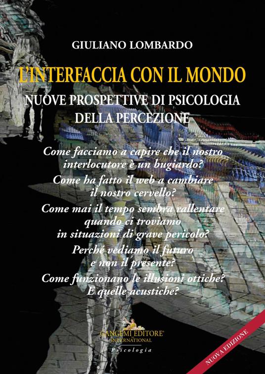 L' interfaccia con il mondo. Nuove prospettive di psicologia della percezione - Giuliano Lombardo - ebook