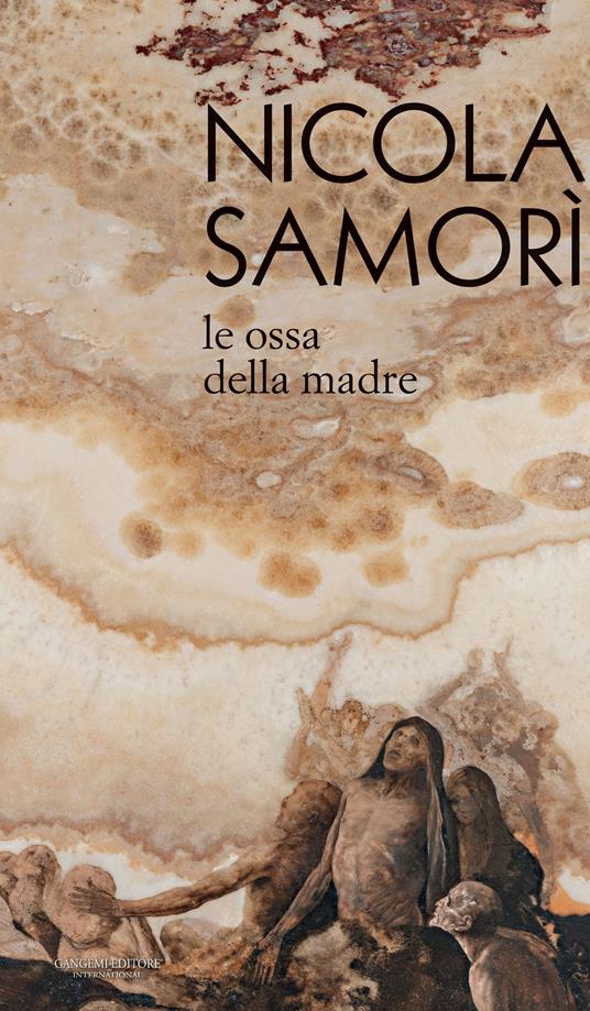 Nicola Samorì. Le ossa della madre. Ediz. illustrata - copertina