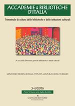Accademie & biblioteche d'Italia (2016). Vol. 3-4