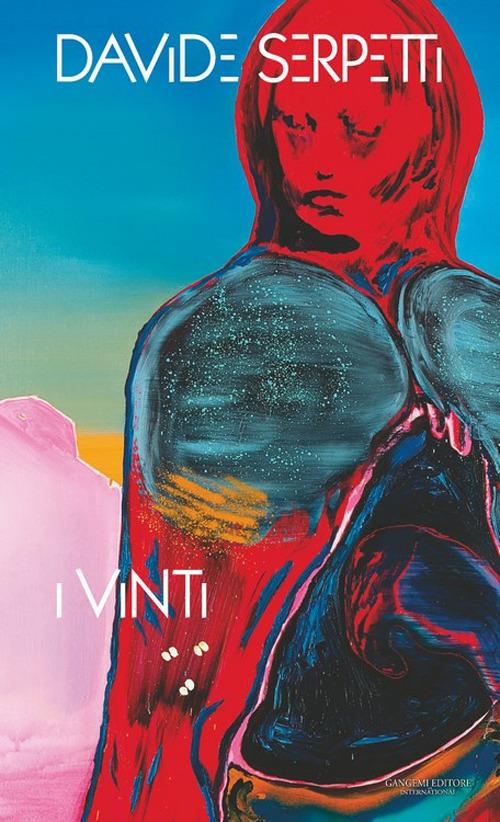 Davide Serpetti. I vinti. Catalogo della mostra (Tivoli, 19 novembre 2022-10 aprile 2023). Ediz. italiana e inglese - copertina