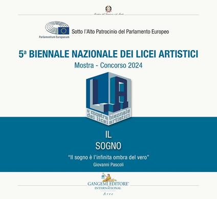 5ª Biennale nazionale dei licei artistici. Il sogno. Mostra-Concorso 2024 - copertina