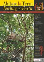 Abitare la terra–Dwelling on earth (2024). Ediz. bilingue. Vol. 63-64