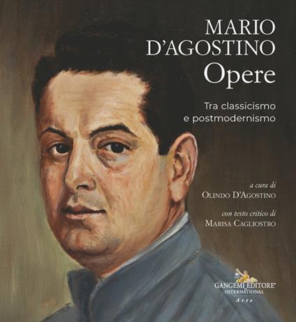 Mario D'Agostino Opere tra classicismo e postmodernismo - copertina