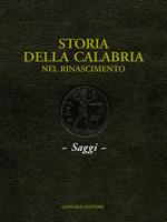 Cronologia storica. Storia della Calabria. Il Rinascimento