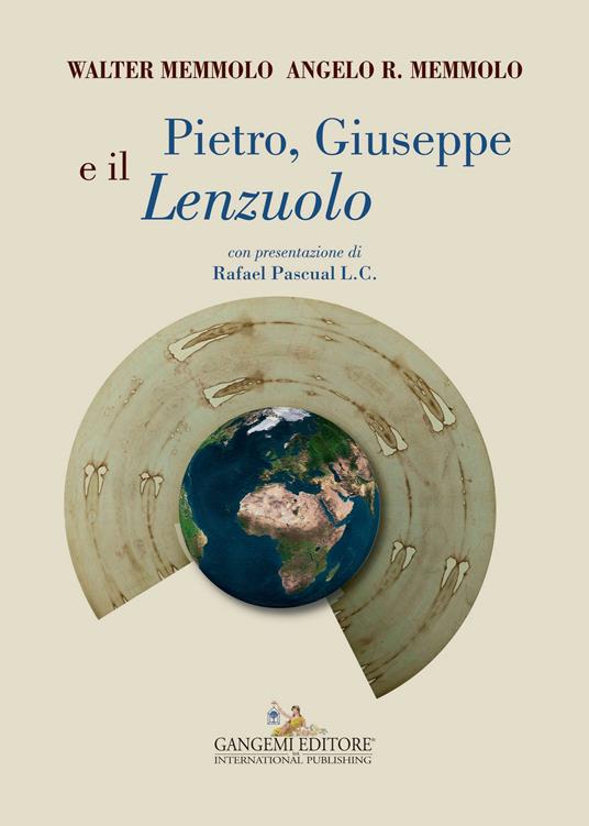 Pietro, Giuseppe e il lenzuolo - Angelo R. Memmolo,Walter Memmolo - ebook