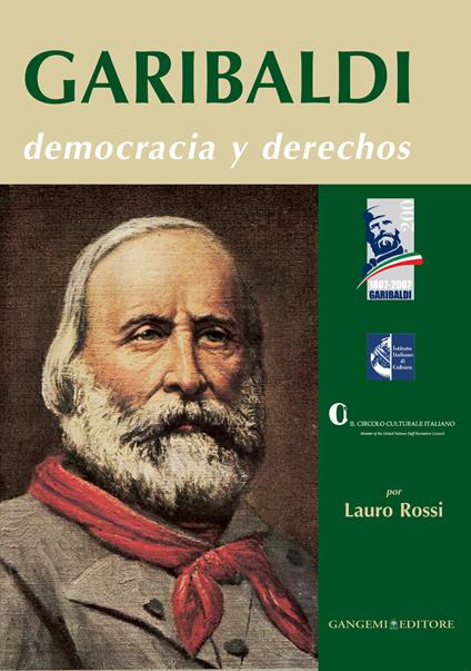 Garibaldi. Democracia y derechos - V.V.A.A.,Lauro Rossi - ebook