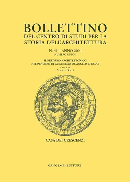 Bollettino del Centro di studi per la storia dell'architettura (2004). Vol. 41 - Marina Docci - ebook