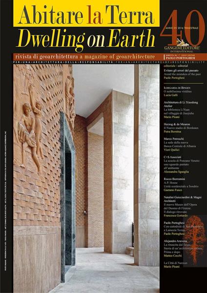 Abitare la Terra n.40/2016 – Dwelling on Earth - Petra Bernitsa,Matteo Cecchi,Gaetano Fusco,Lucia Galli - ebook