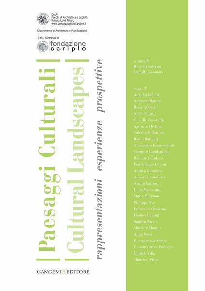 Paesaggi Culturali / Cultural Landscapes - Amadeo Bellini,Augustin Berque,Renato Bocchi,Adele Buratti - ebook