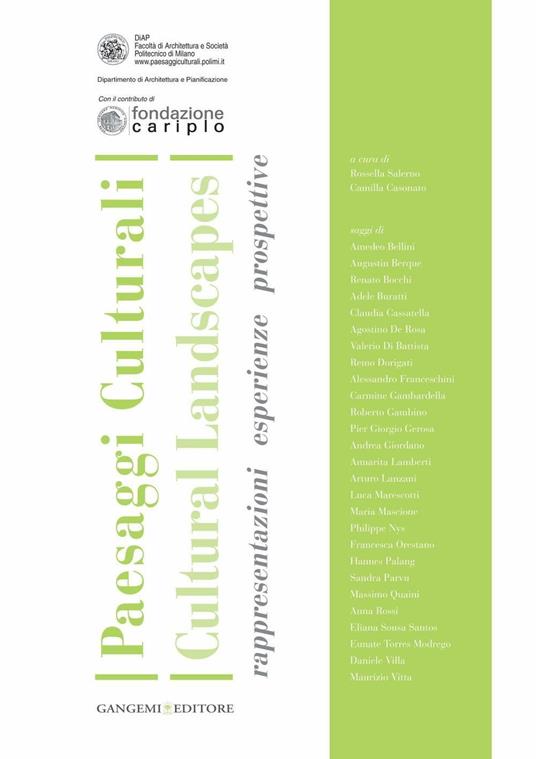 Paesaggi Culturali / Cultural Landscapes - Amadeo Bellini,Augustin Berque,Renato Bocchi,Adele Buratti - ebook