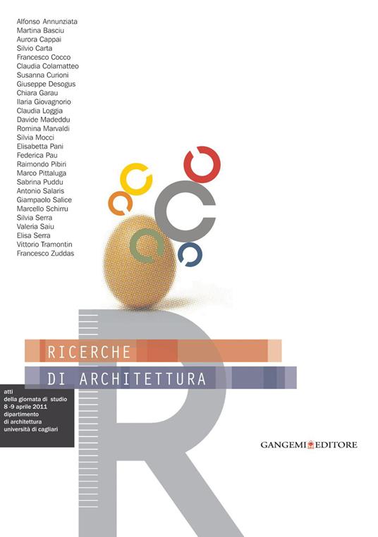 Ricerche di architettura. Atti della Giornata di studi - Romina Marvaldi,Silvia Mocci,Elisabetta Pani - ebook