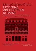 Moderne architetture romane. Architetture della scuola romana nel passaggio alla modernità, con particolare riferimento all'opera di Giovanni Battista Milani