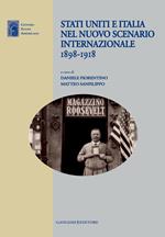 Stati Uniti e Italia nel nuovo scenario internazionale 1898-1918