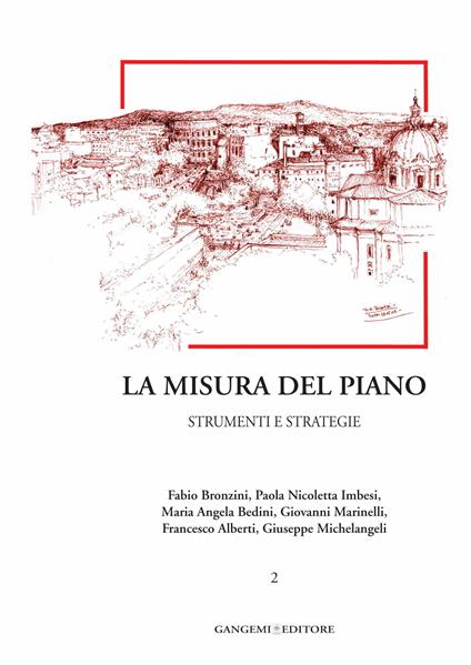 La misura del piano. Vol. 2 - Maria Angela Bedini,Fabio Bronzini,Paola Nicoletta Imbesi - ebook