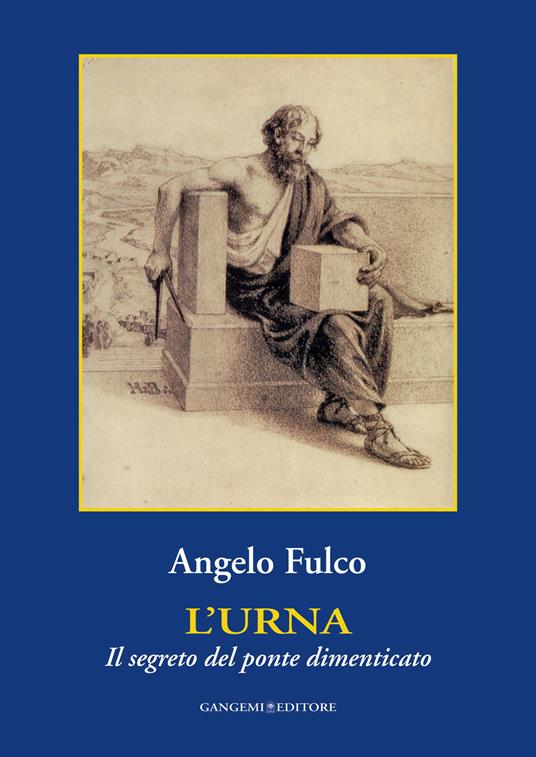 L' urna. Il segreto del ponte dimenticato - Angelo Fulco - ebook