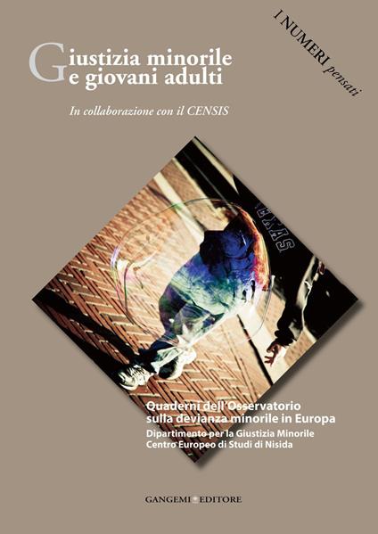 Giustizia minorile e giovani adulti - Ninfa Bucellato,Carla Collicelli,Isabella Mastropasqua - ebook
