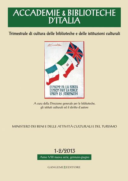 Accademie & biblioteche d'Italia (2013) vol. 1-2 - V.V.A.A.,Ministero per i Beni e le Attività Culturali - ebook