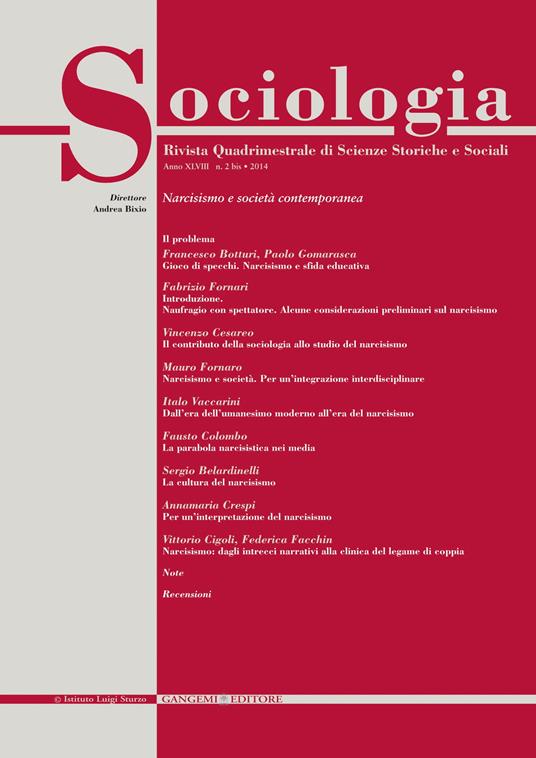 Sociologia. Rivista quadrimestrale di scienze storiche e sociali (2014) vol. 2 bis - Andrea Bixio - ebook