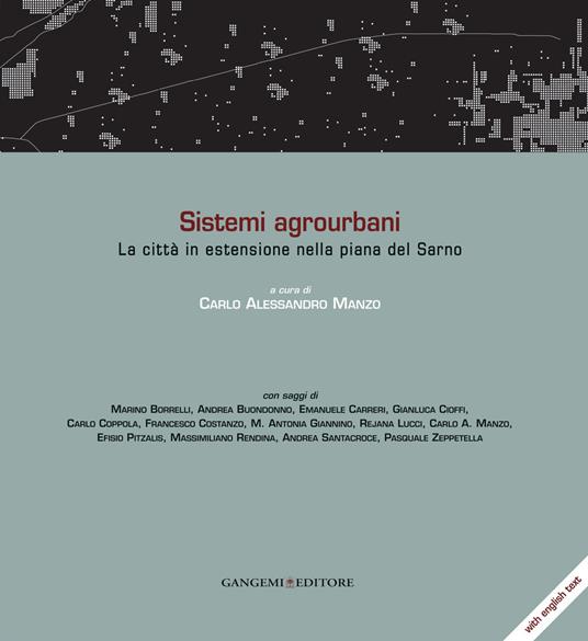 Sistemi agrourbani - Carlo Alessandro Manzo,M. Antonia Giannino,Marino Borrelli,Andrea Buondonno - ebook