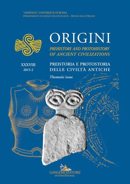 Origini – XXXVIII - Marco Bettelli,Timothy Earle,Anthony Harding,Robert Hofmann - ebook