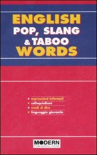 English pop, slang & taboo words - Kenneth Brodey,Catherine Wrenn - copertina