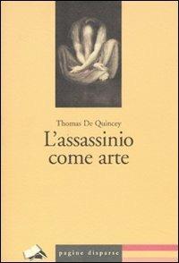 L' assassinio come arte - Thomas De Quincey - copertina