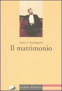 Il matrimonio - Søren Kierkegaard - copertina