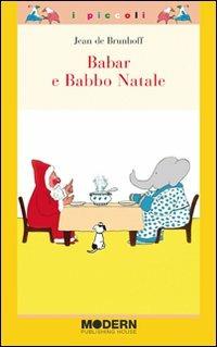 Babar e Babbo Natale. Ediz. illustrata - Jean de Brunhoff - copertina