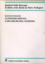 Autonomia privata e dinamiche del consenso