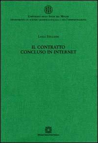 Il contratto concluso in Internet - Luigi Follieri - copertina