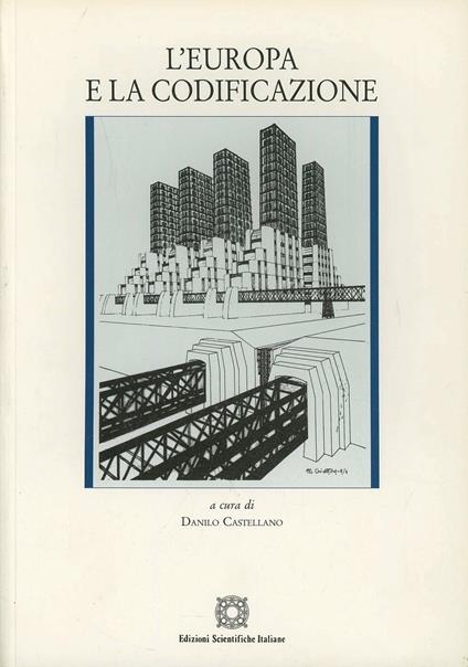 L'Europa e la codificazione - Danilo Castellano - copertina