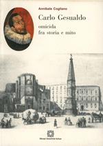 Carlo Gesualdo omicida tra storia e mito