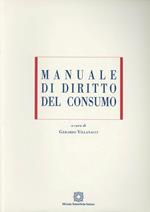 Manuale di diritto del consumo