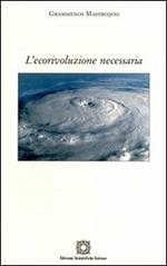L' ecorivoluzione necessaria