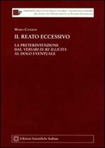 Il reato eccessivo