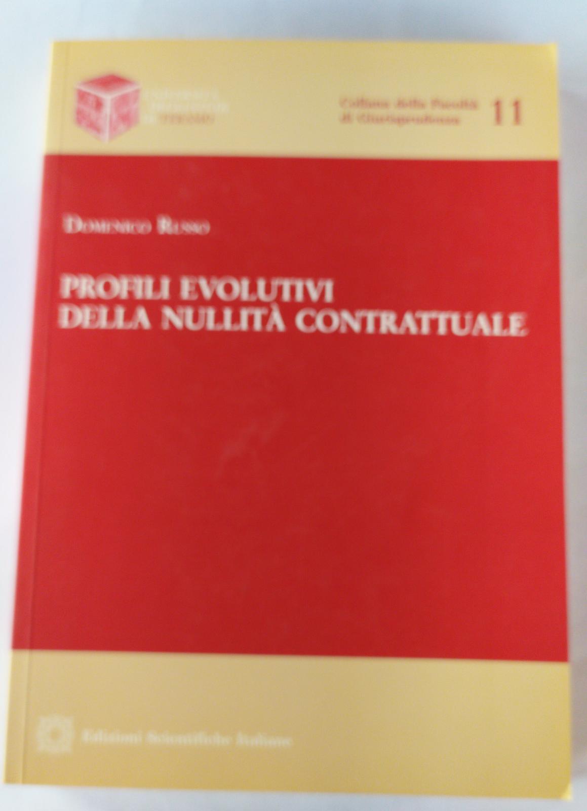Profili evolutivi della nullità contrattuale