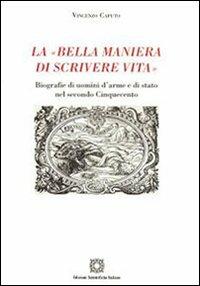 La «bella maniera di scrivere vita» - Vincenzo Caputo - copertina