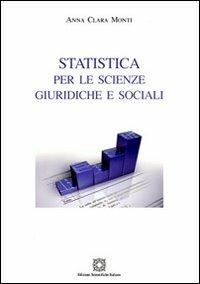 Statistica per le scienze giuridiche e sociali - Anna Carla Monti - copertina