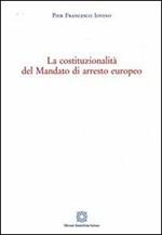 La costituzionalità del mandato di arresto europeo