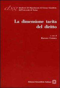 La dimensione tacita del diritto - Raffaele Caterina - copertina