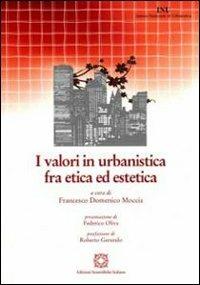I valori in urbanistica fra etica ed estetica - copertina