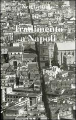 Tradimento a Napoli