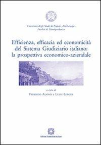 Efficienza, efficacia ed economicità del sistema giudiziario italiano. La prospettiva economico-aziendale - copertina