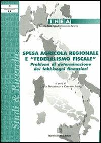 Spesa agricola regionale e «federalismo fiscale» - copertina